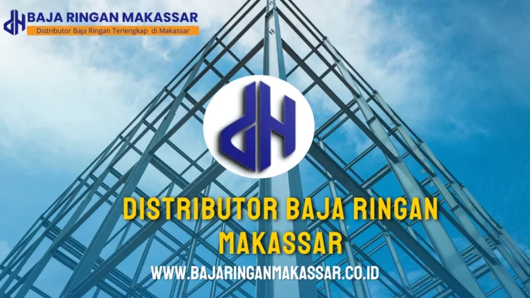 Distributor Baja Ringan Makassar Murah